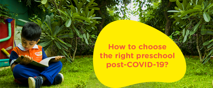 Choosing the Right Preschool Post-COVID-19
